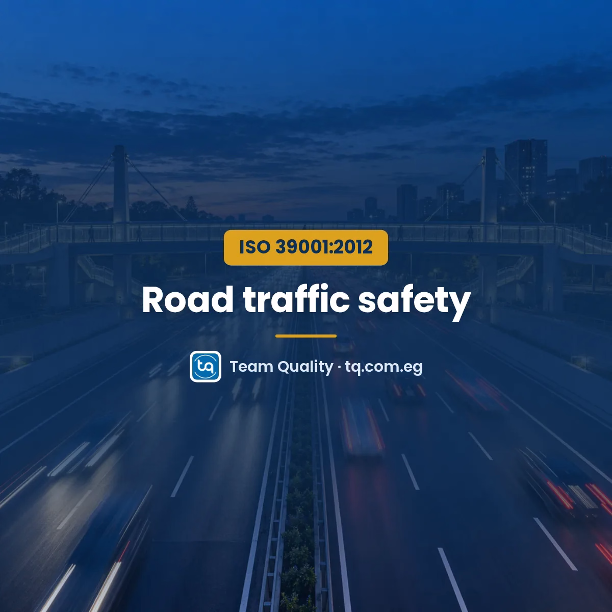 ISO 39001:2012 road traffic safety management